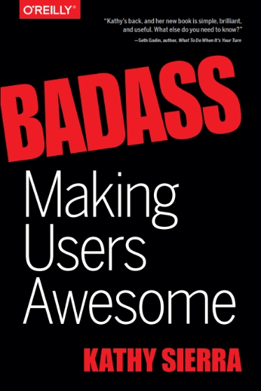 Badass_ Making Users Awesome